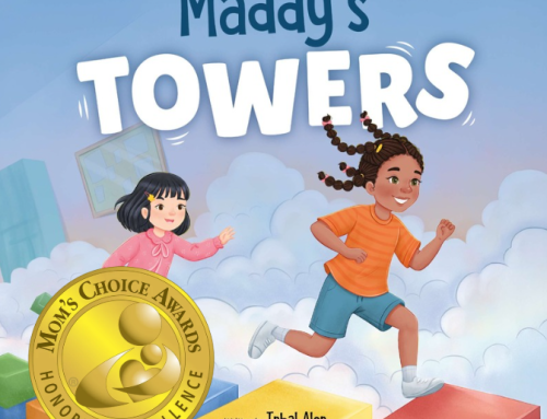 Maddy’s Towers is a Mom’s Choice Awards® Gold Recipient